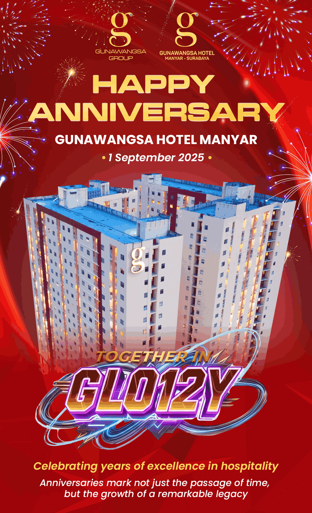 HOTEL GUNAWANGSA MANYAR CELEBRATES 12TH ANNIVERSARY WITH THE SPIRIT OF "TOGETHER IN GLORY"